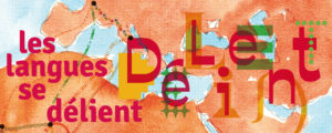 les langues se délient, un projet de territoire festif et populaire de la Compagnie Amarante